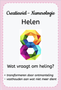 Kaart ‘Helen’ uit het creatiewiel, over heling en transformatie